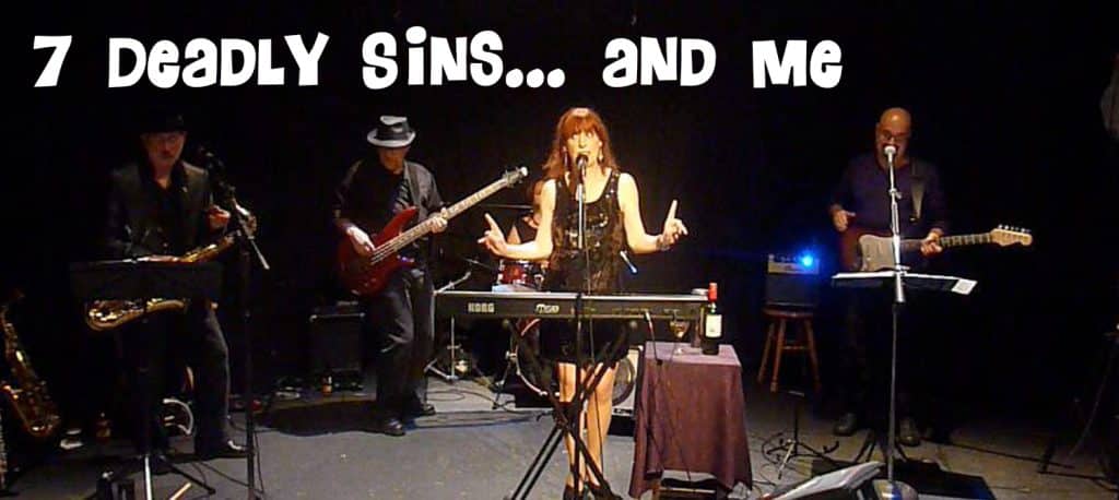 7 Deadly Sins... and Me, a one-woman show by Eva Moon