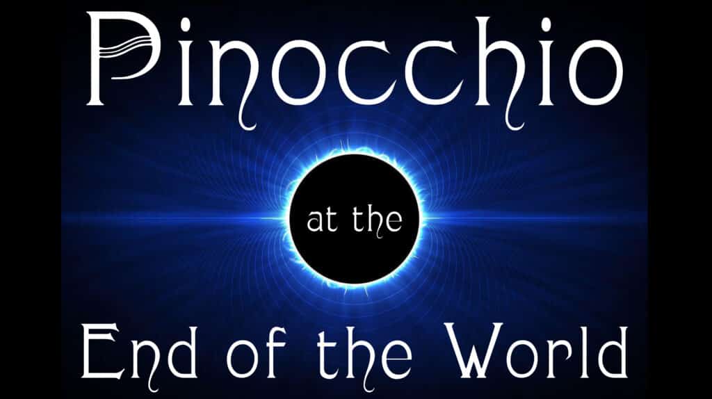 Pinocchio at the End of the World. A novel by Eva Moon