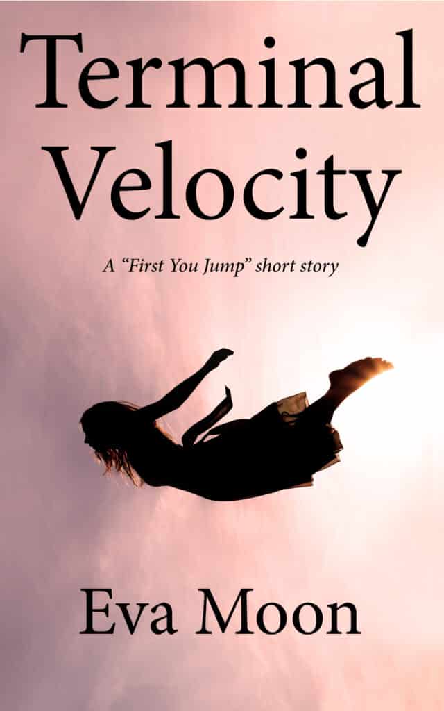 Terminal Velocity: Free short story by Eva Moon
