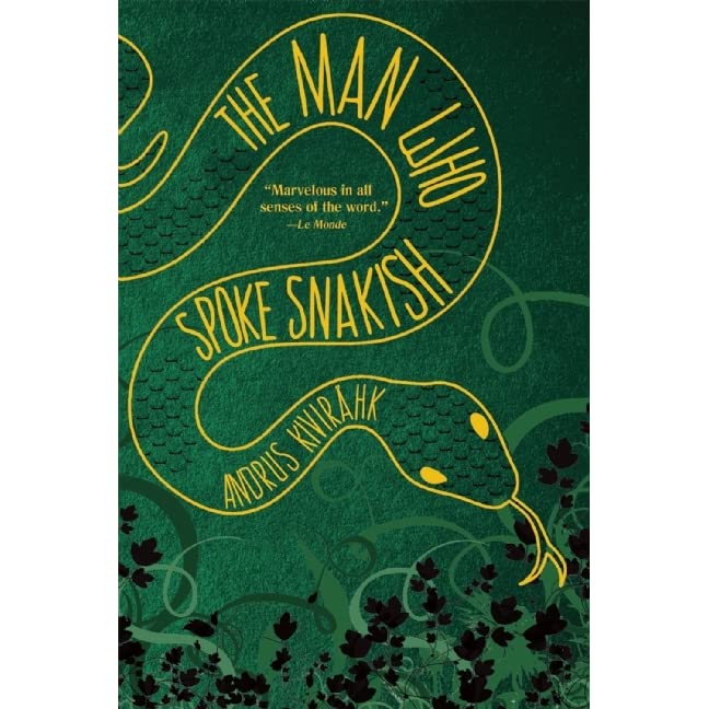 The Man Who Spoke Snakish book cover