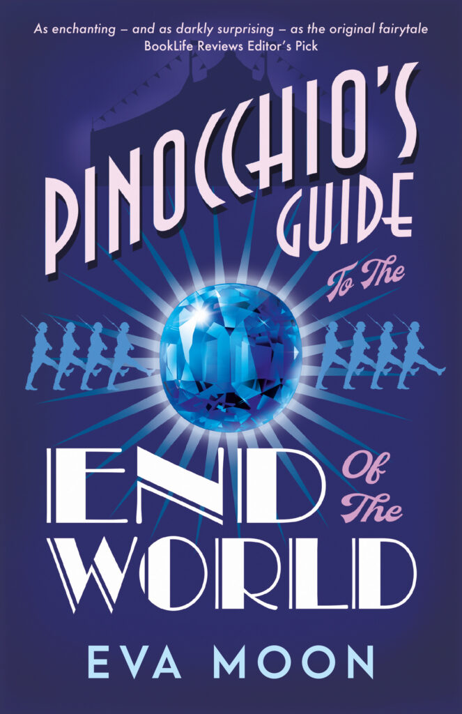 Pinocchio's Guide to the End of the World by Eva Moon